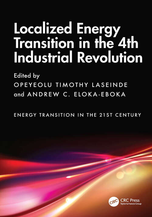 Book cover of Localized Energy Transition in the 4th Industrial Revolution (Energy Transition in the 21st Century)