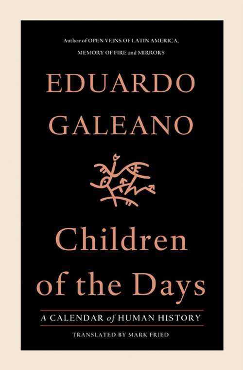 Book cover of Children of the Days: A Calendar of Human History