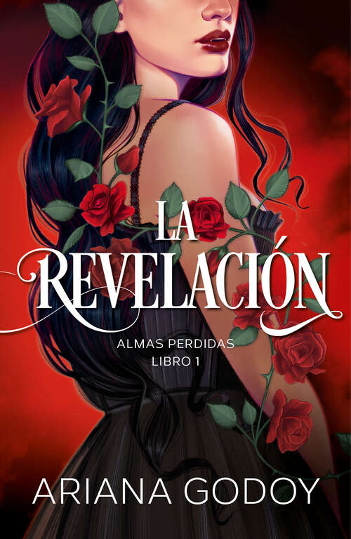 Book cover of La revelación: La revelación (Almas perdidas: Volumen 1)