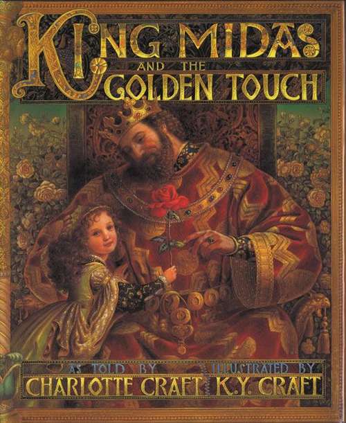 Book cover of King Midas and The Golden Touch