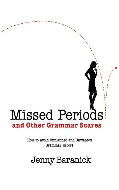 Book cover of Missed Periods and Other Grammar Scares