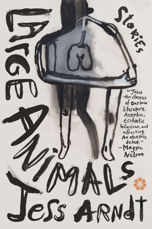 Book cover of Large Animals: Stories