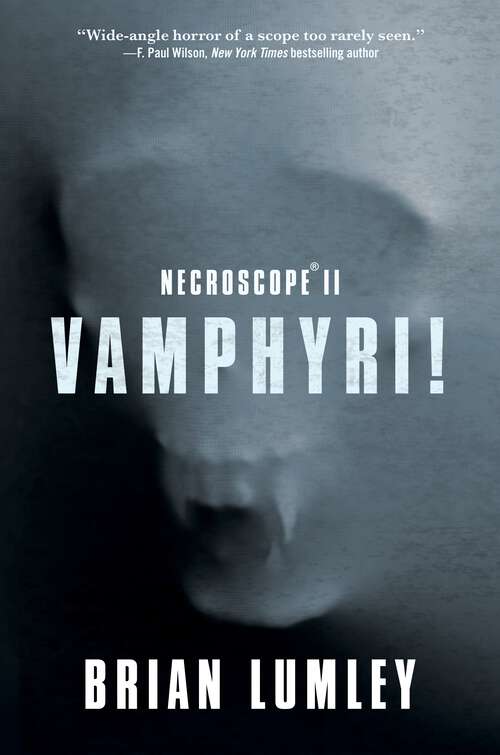 Book cover of Necroscope II: Vamphyri! (Necroscope #2)