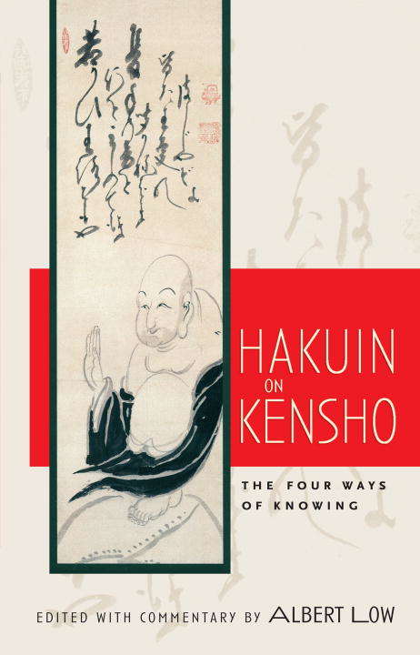 Book cover of Hakuin on Kensho: The Four Ways of Knowing