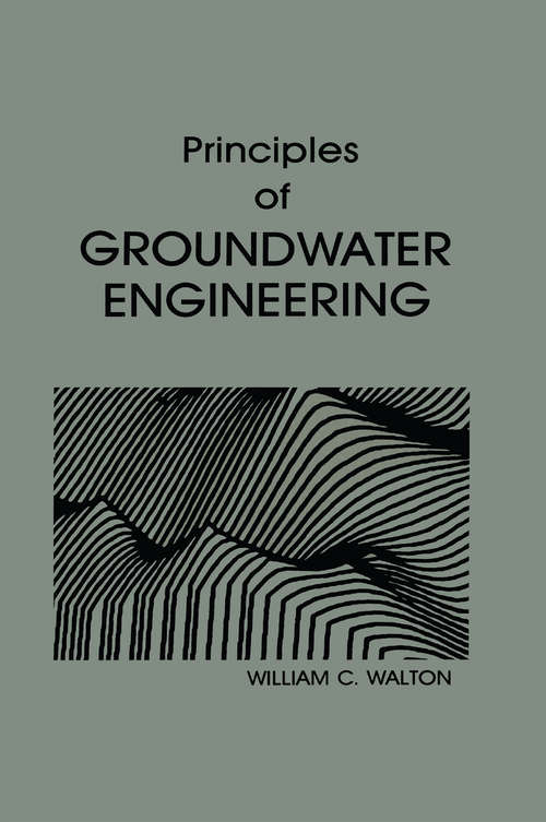 Book cover of Principles of Groundwater Engineering