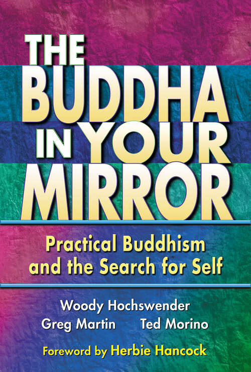 Book cover of The Buddha in Your Mirror: Practical buddhism and the Search for Self
