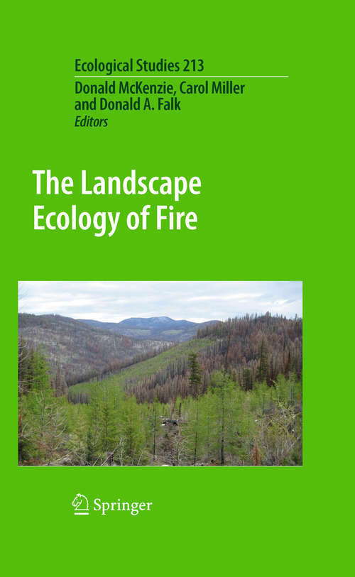 Book cover of The Landscape Ecology of Fire (2011) (Ecological Studies)