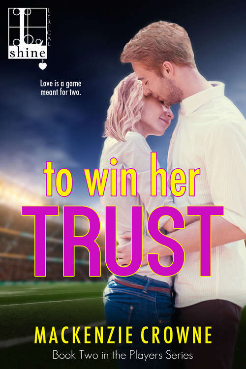 Book cover of To Win Her Trust (Players #2)