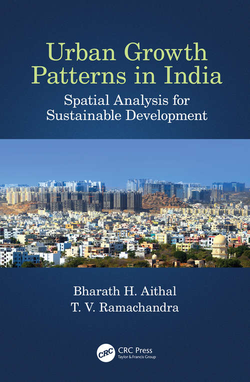 Book cover of Urban Growth Patterns in India: Spatial Analysis for Sustainable Development