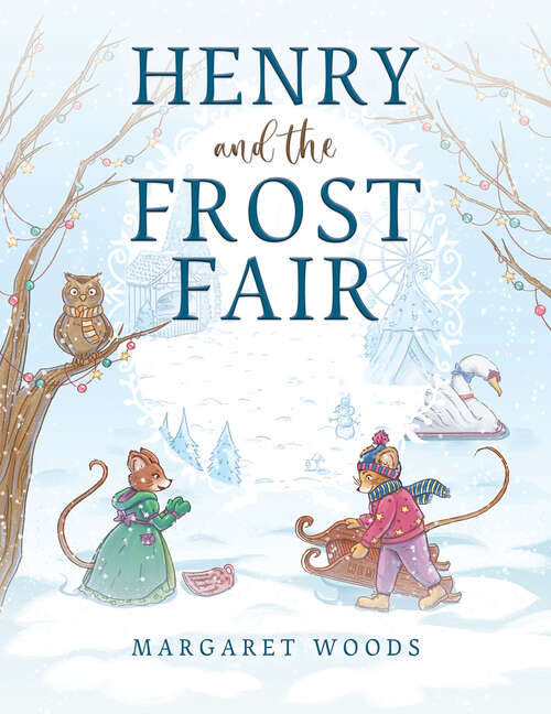 Book cover of Henry and the Frost Fair