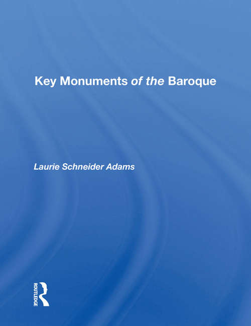 Book cover of Key Monuments Of The Baroque