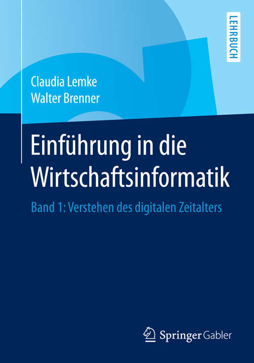 Book cover of Einführung in die Wirtschaftsinformatik