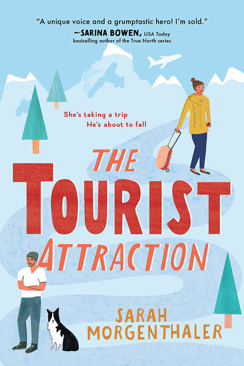 Book cover of The Tourist Attraction (Moose Springs, Alaska #1)