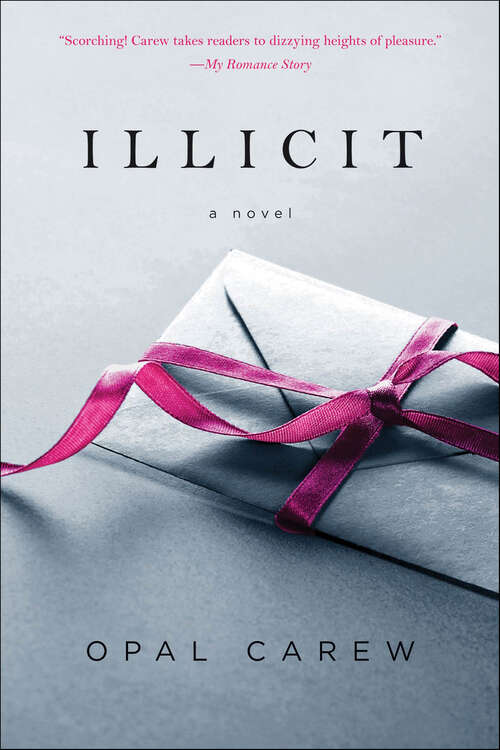 Book cover of Illicit: A Novel