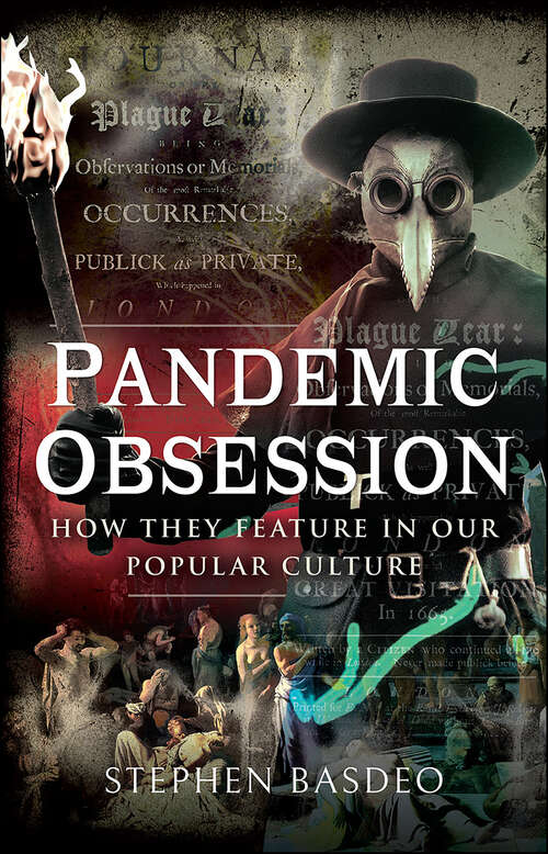 Book cover of Pandemic Obsession: How They Feature in our Popular Culture