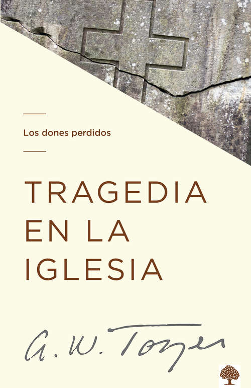 Book cover of Tragedia en la iglesia: Los dones perdidos