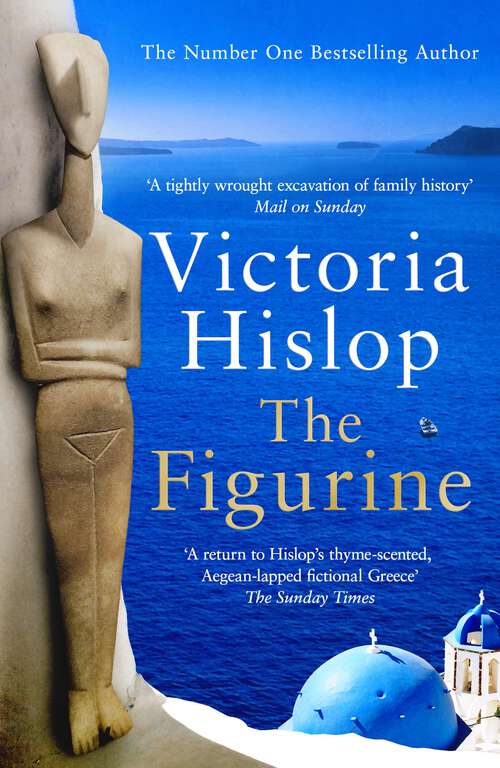 Book cover of The Figurine: The brand NEW novel from the much-loved author of The Island