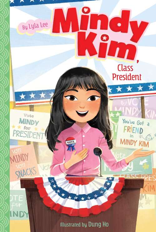 Book cover of Mindy Kim, Class President (Mindy Kim #4)