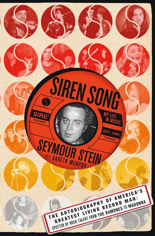 Book cover of Siren Song: My Life in Music