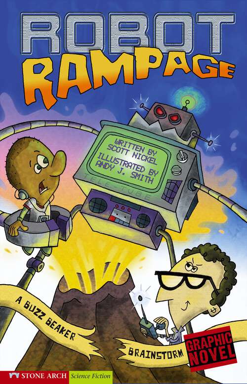 Book cover of Robot Rampage: A Buzz Beaker Brainstorm (A Buzz Beaker Brainstorm)