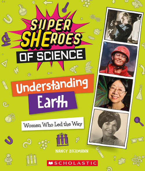 Book cover of Understanding Earth: Women Who Led the Way  (Super SHEroes of Science) (Super SHEroes of Science)
