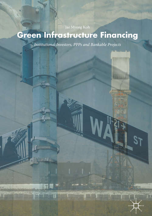 Book cover of Green Infrastructure Financing