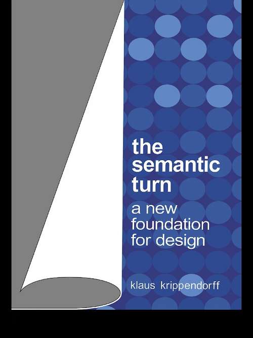 Book cover of The Semantic Turn: A New Foundation for Design