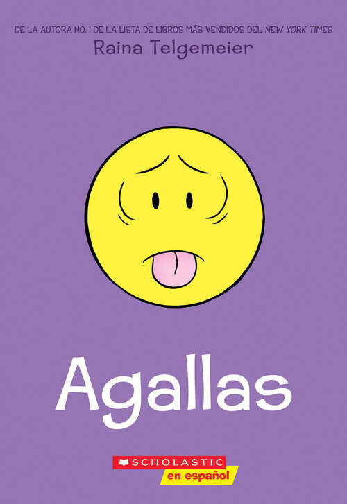 Book cover of Agallas (Smile! Ser.)