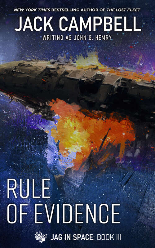 Book cover of Rule of Evidence (JAG in Space #3)