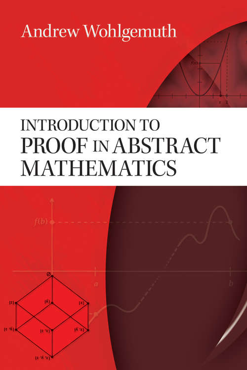 Book cover of Introduction to Proof in Abstract Mathematics