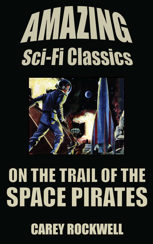 Book cover of On the Trail of the Space Pirates