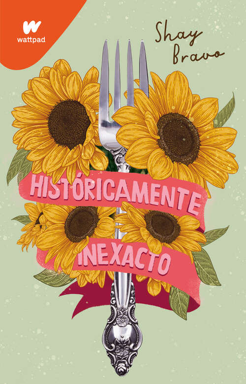 Book cover of Históricamente inexacto