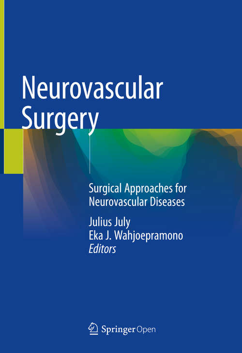 Book cover of Neurovascular Surgery: Surgical Approaches For Neurovascular Diseases (1st ed. 2019)