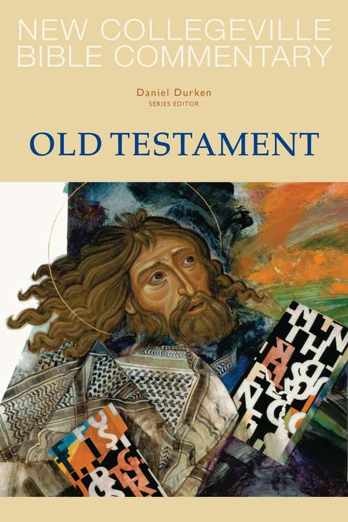 Book cover of New Collegeville Bible Commentary: Old Testament