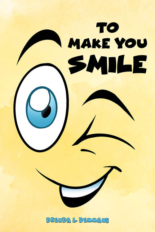 Book cover of To Make You Smile