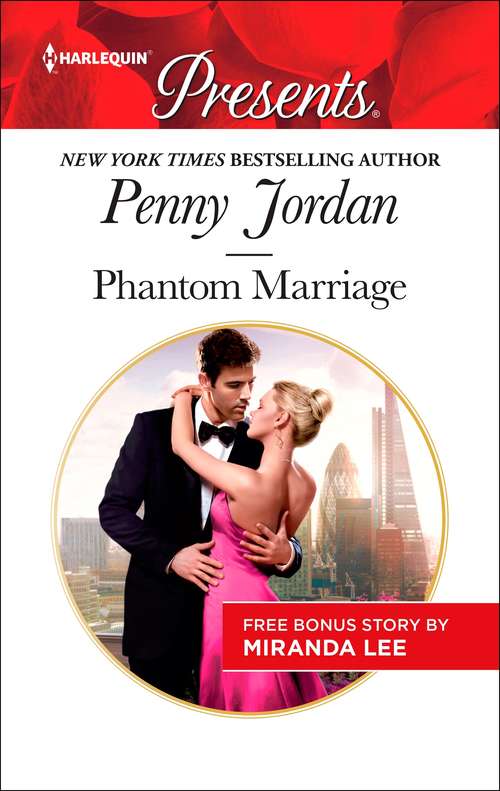 Book cover of Phantom Marriage: Phantom Marriage\The Italian's Unexpected Love-Child (Penny Jordan Collection)