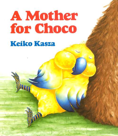 Book cover of A Mother for Choco