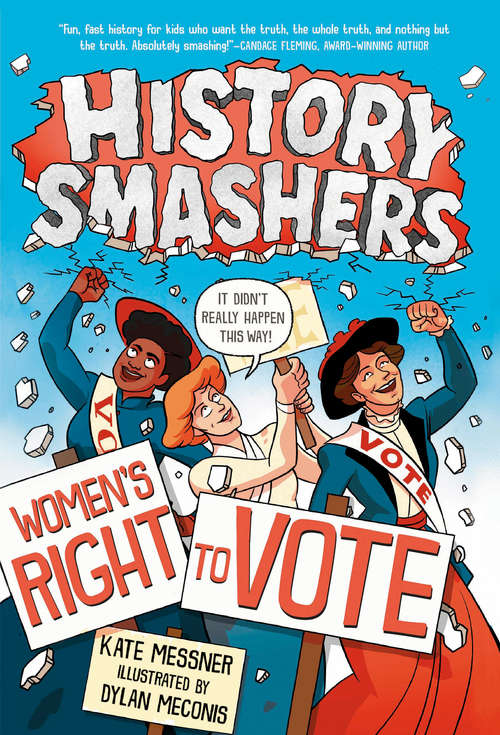 Book cover of History Smashers: Women's Right to Vote (History Smashers)
