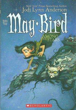 Book cover of May Bird Among the Stars (Book Two)