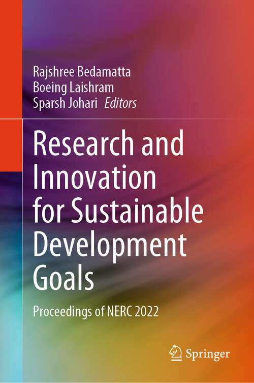 Book cover of Research and Innovation for Sustainable Development Goals: Proceedings of NERC 2022 (2024)