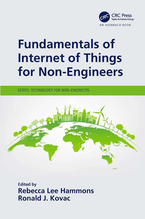 Book cover of Fundamentals of Internet of Things for Non-Engineers (Technology for Non-Engineers)