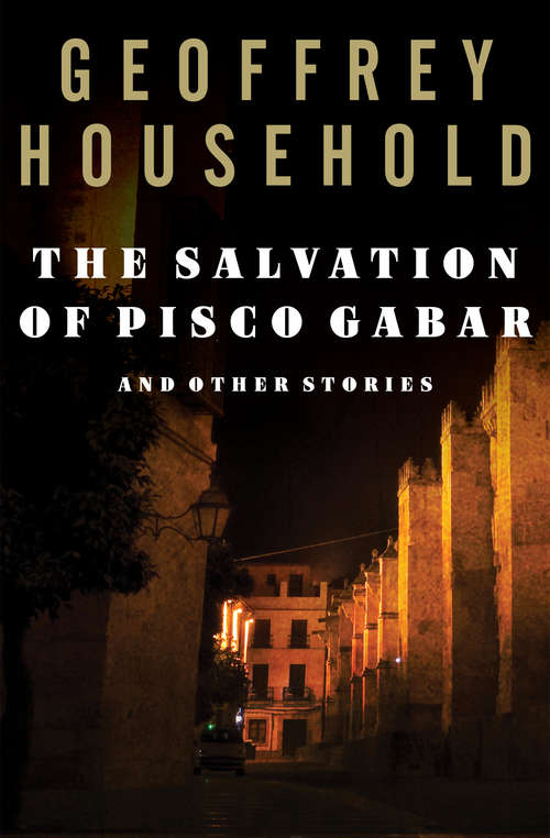 Book cover of The Salvation of Pisco Gabar: And Other Stories