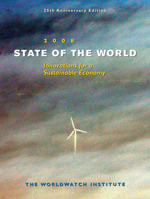 Book cover of State of the World 2008: Innovations for a Sustainable Economy (State of the World)