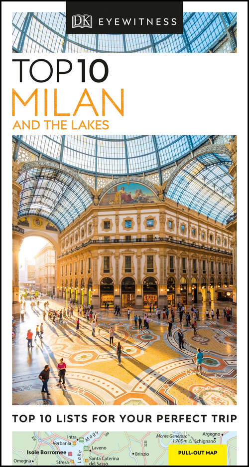 Book cover of DK Eyewitness Top 10 Milan and the Lakes (9) (Travel Guide)