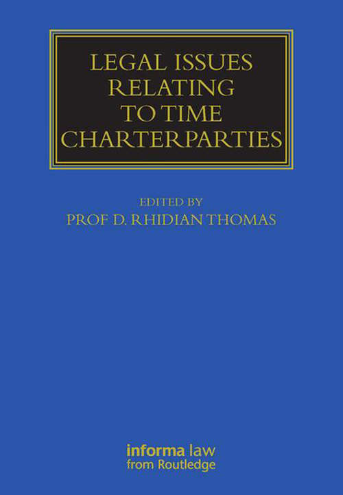 Book cover of Legal Issues Relating to Time Charterparties