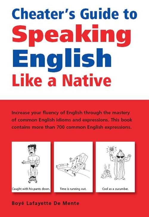 Book cover of Cheater's Guide to Speaking English Like a Native