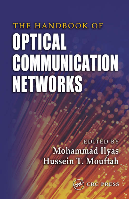 Book cover of The Handbook of Optical Communication Networks