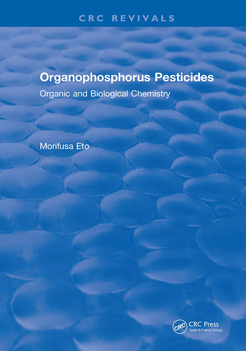 Book cover of Organophosphorus Pesticides