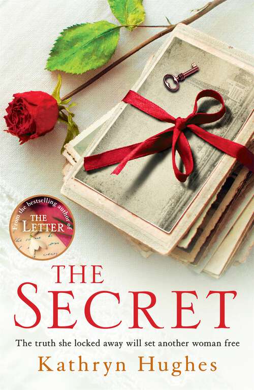 Book cover of The Secret: Heartbreaking historical fiction, inspired by real events, of a mother's love for her child from the global bestselling author