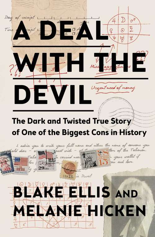 Book cover of A Deal with the Devil: The Dark and Twisted True Story of One of the Biggest Cons in History